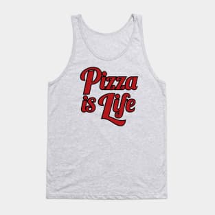 Pizza is Life Tank Top